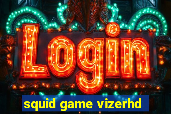 squid game vizerhd